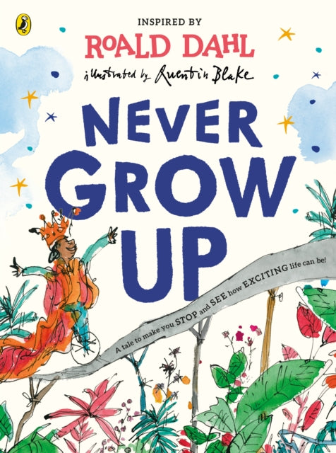 Never Grow Up 9780241419427 Roald Dahl
