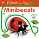 Book cover of: Follow the Trail Minibeasts. By: Dawn Sirett