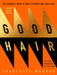 Book cover of: Good Hair. By: Charlotte Mensah