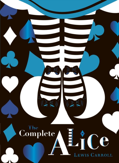 Book cover of: Complete Alice: V&A Collector's Edition. By: Lewis Carroll