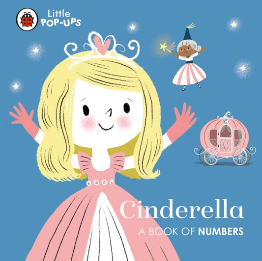 Book cover of: Little Pop-Ups: Cinderella. By: Nila Aye