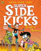Book cover of: Super Sidekicks: Trial of Heroes. By: Gavin Aung Than