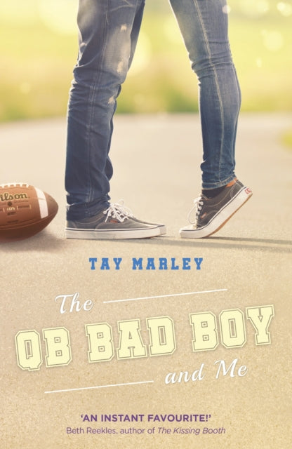 Book cover of: QB Bad Boy and Me. By: Tay Marley