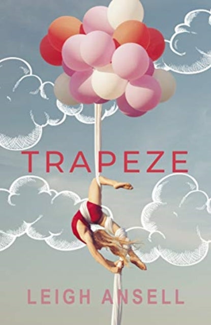 Book cover of: Trapeze. By: Leigh Ansell