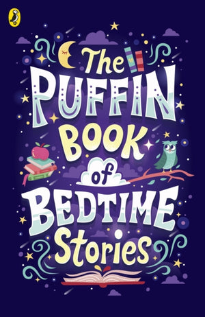 Puffin Book of Bedtime Stories, Big Dreams for Every Child