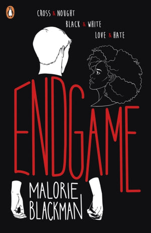 Endgame, The final book in the groundbreaking series, Noughts & Crosses