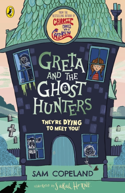 Book cover of: Greta and the Ghost Hunters. By: Sam Copeland