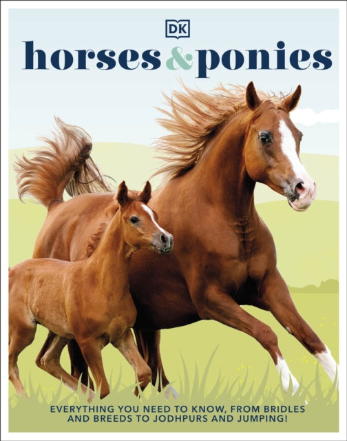 Book cover of: Horses & Ponies. By: DK Publishing