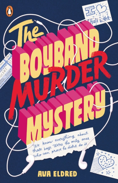 Book cover of: Boyband Murder Mystery. By: Ava Eldred