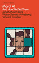 Moral AI, And How We Get There 9780241454749 Jana Schaich Borg
