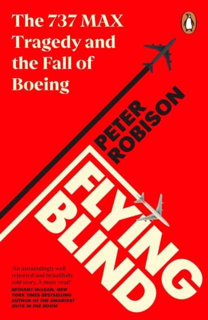 Book cover of: Flying Blind. By: Peter Robison