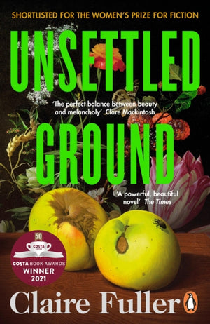 Unsettled Ground, Winner of the Costa Novel Award 2021