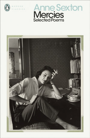 Mercies, Selected Poems