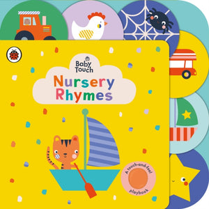 Baby Touch: Nursery Rhymes, A touch-and-feel playbook