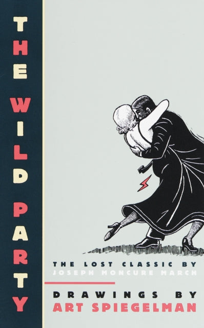 Book cover of: Wild Party. By: Art Spiegelman