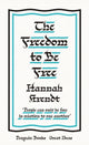 Freedom to Be Free 9780241472880 Hannah Arendt