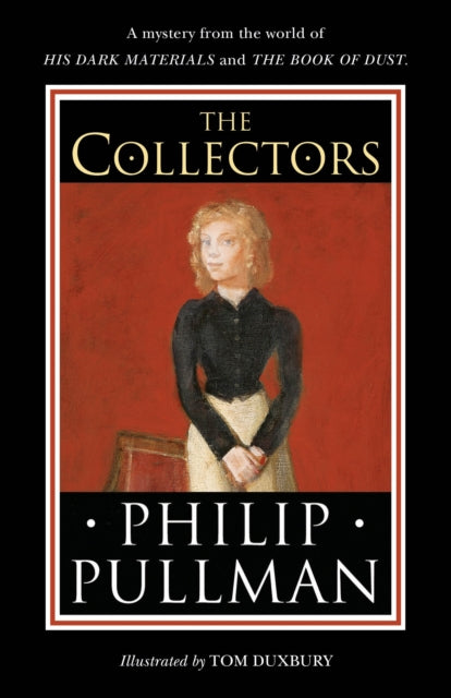 Collectors, A short story from the world of His Dark Materials and the Book of Dust
