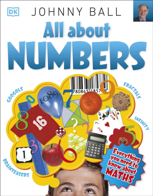 Book cover of: All About Numbers. By: Johnny Ball