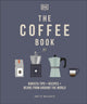 Coffee Book, Barista Tips * Recipes * Beans from Around the World 9780241481127 Anette Moldvaer