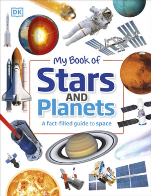 My Book of Stars and Planets, A fact-filled guide to space