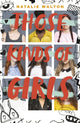 Book cover of: Those Kinds of Girls. By: Natalie Walton