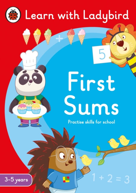 Book cover of: First Sums: A Learn with Ladybird Activity Book 3-5 years. By: Ladybird