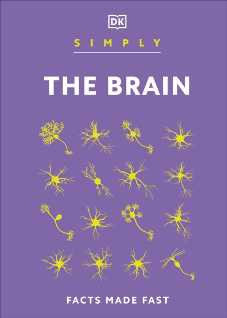 Simply The Brain 9780241515891 DK Publishing