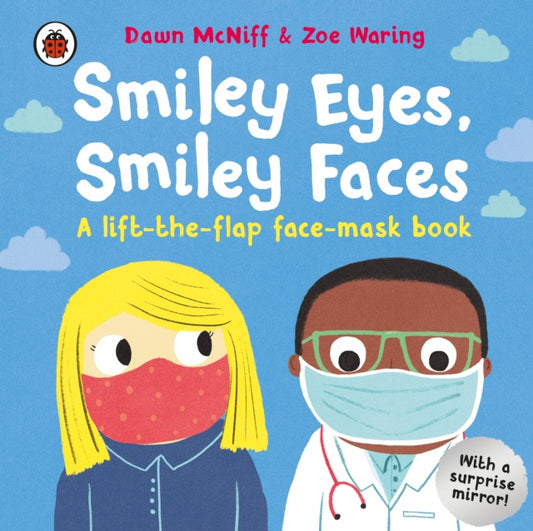 Book cover of: Smiley Eyes, Smiley Faces. By: Dawn McNiff