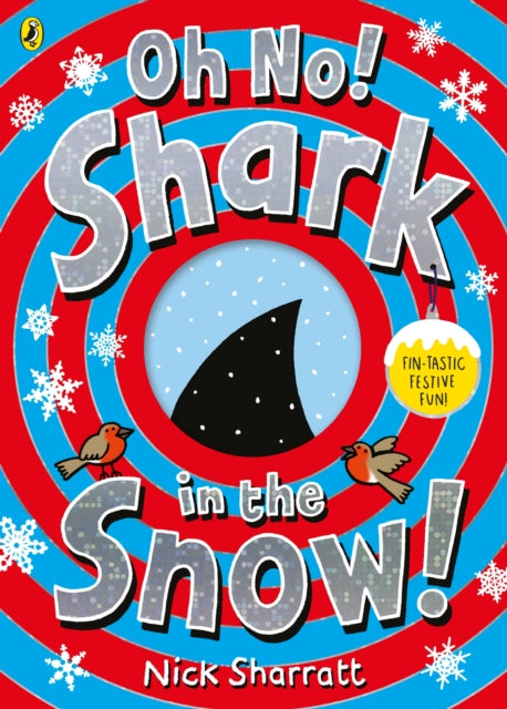 Oh No! Shark in the Snow! 9780241519110 Nick Sharratt