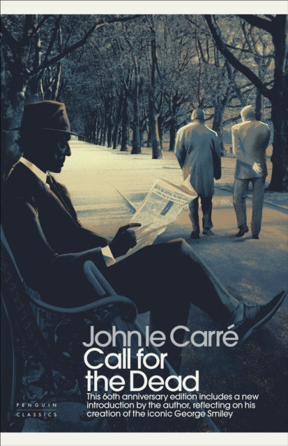 Book cover of: Call for the Dead. By: John le Carré