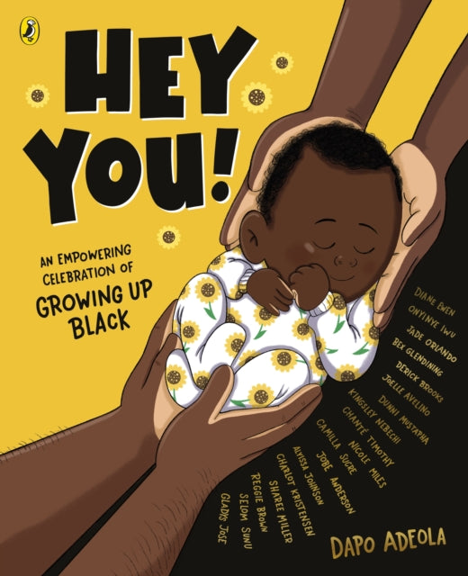 Hey You!, An empowering celebration of growing up Black 9780241521946 Dapo Adeola