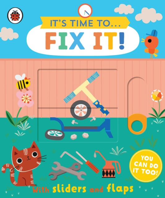 Book cover of: It's Time to... Fix It!. By: Ladybird