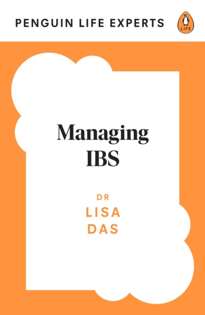 Book cover of: Managing IBS. By: Lisa Das