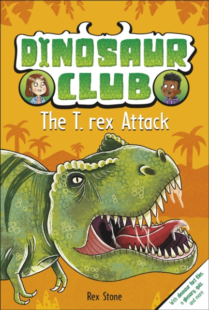 Dinosaur Club: The T. Rex Attack 9780241533406 DK Publishing
