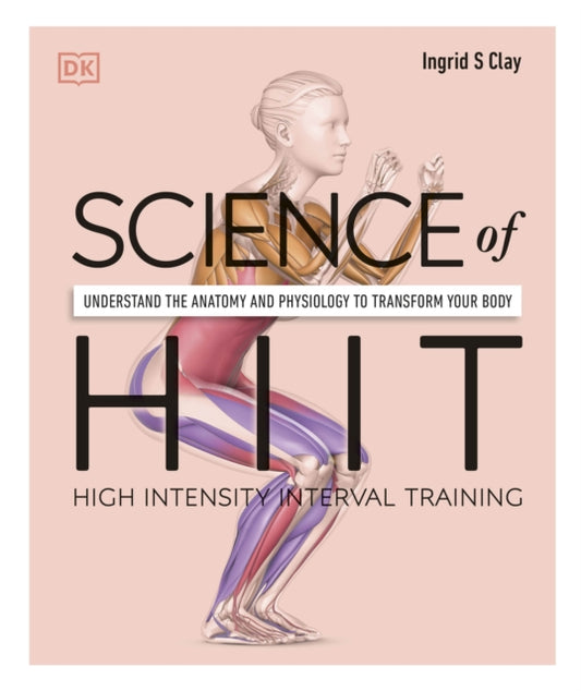 Book cover of: Science of HIIT. By: Ingrid S. Clay