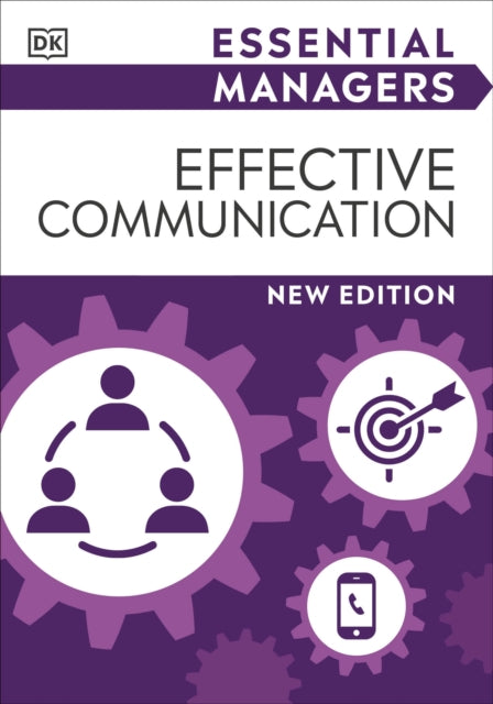 Book cover of: Effective Communication. By: DK Publishing