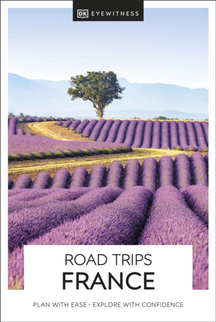 DK Road Trips France 9780241538647 DK Publishing