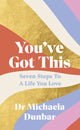 Book cover of: You’ve Got This. By: Michaela Dunbar