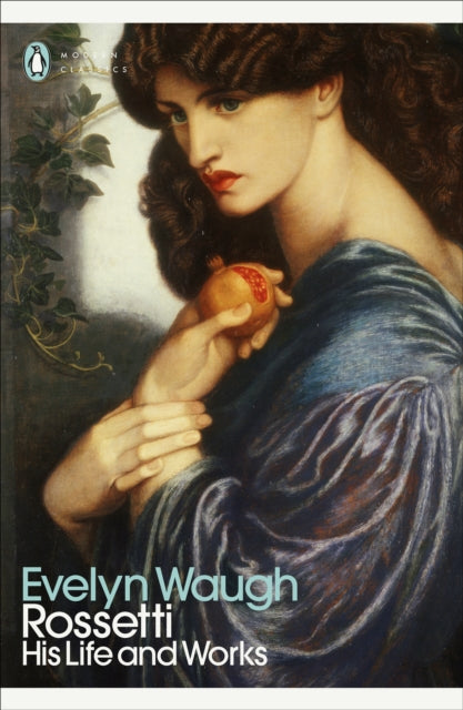 Book cover of: Rossetti. By: Evelyn Waugh