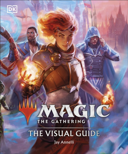 Book cover of: Magic The Gathering The Visual Guide