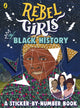 Book cover of: Rebel Girls of Black History. By: Rebel Girls