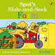 Book cover of: Spot's Slide and Seek: Farm. By: Eric Hill