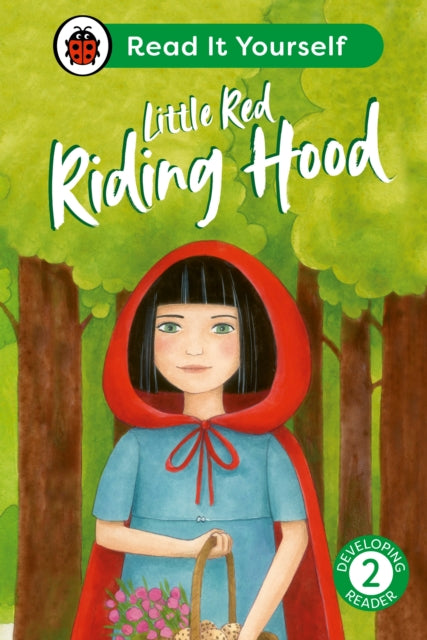 Book cover of: Little Red Riding Hood: Read It Yourself - Level 2 Developing Reader. By: Ladybird