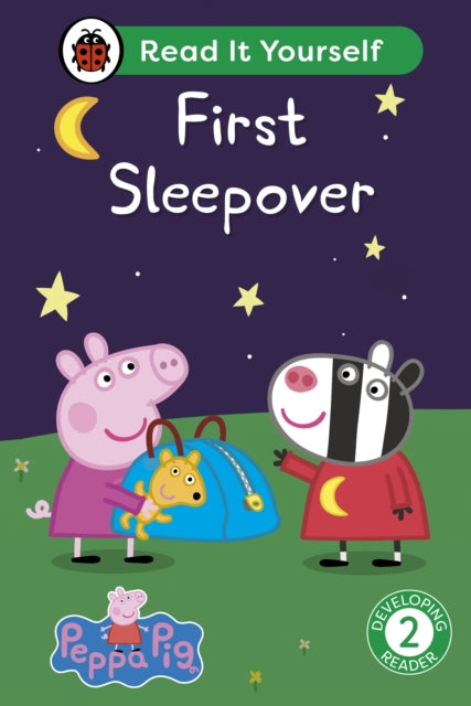 Peppa Pig First Sleepover: Read It Yourself - Level 2 Developing Reader 9780241565391 Ladybird