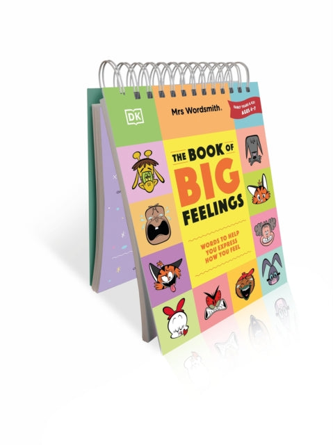 Book cover of: Mrs Wordsmith The Book of Big Feelings Ages 4–7 (Early Years & Key Stage 1). By: Wordsmith