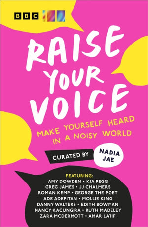 Raise Your Voice, Make Yourself Heard in a Noisy World