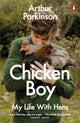 Book cover of: Chicken Boy. By: Arthur PARKINSON