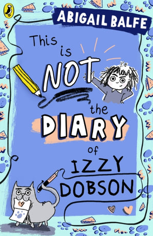 This is NOT the Diary of Izzy Dobson