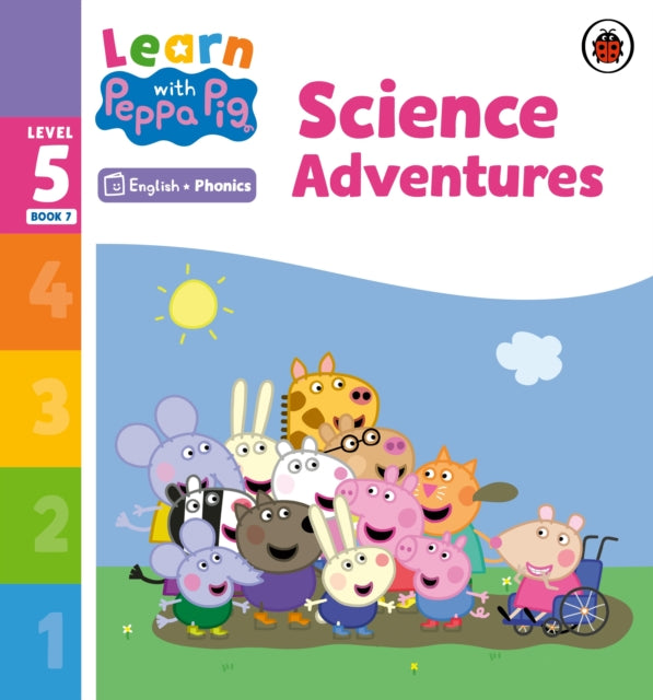 Book cover of: Learn with Peppa Phonics Level 5 Book 7 – Science Adventures (Phonics Reader). By: Peppa Pig