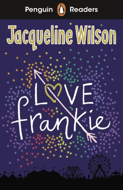 Book cover of: Penguin Readers Level 3: Love Frankie (ELT Graded Reader). By: Jacqueline Wilson